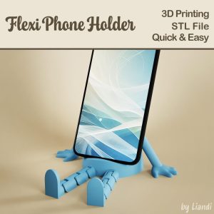Phone Holder STL with Flexible Legs – 3D Print File, Flexi Sitting Toy, Articulated, Digital Download for Commercial Use